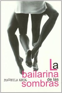 La bailarina de las sombras (Salir del armario) (Spanish Edition)