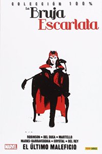 Coleccion 100% La Bruja Escarlata 3. El Ultimo Maleficio: EL ULTIMO MALEFICIO