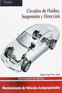 Electromecanica de vehiculos. Circuitos de fluidos, suspension y direccion