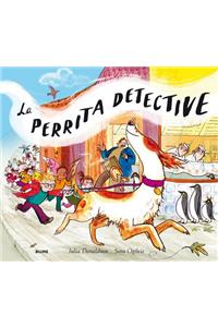 La Perrita Detective