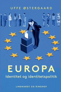 Europa. Identitet og identitetspolitik