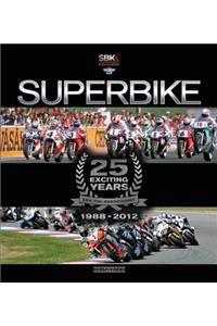 Superbike 25 Exciting Years - The Official Book