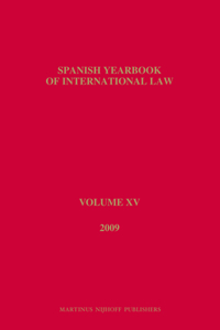 Spanish Yearbook of International Law, Volume 15 (2009)