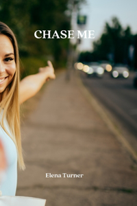 Chase Me