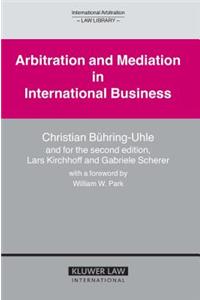 Arbitration and Mediation in International Business