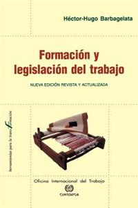 Formacion y legislacion del trabajo