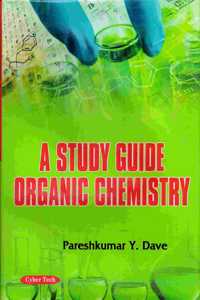 A Study Guide Organic Chemistry