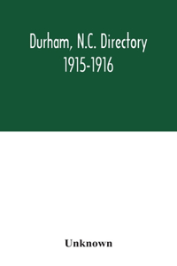 Durham, N.C. directory 1915-1916