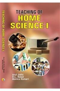 Teaching Of Home Science (Volume – 1)