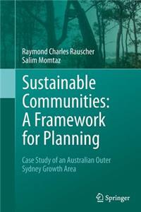 Sustainable Communities: A Framework for Planning