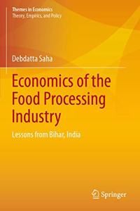 Economics of the Food Processing Industry