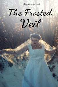 The Frosted Veil