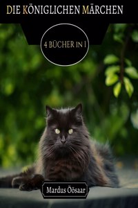 Die Königlichen Märchen