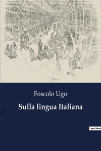 Sulla lingua Italiana