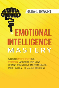 Emotional Intelligence Mastery
