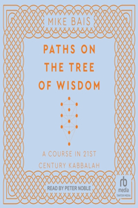 Paths on the Tree of Wisdom