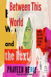 Between This World and the Next