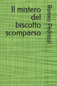 Il mistero del biscotto scomparso
