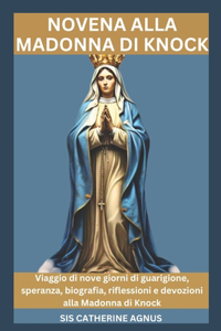 Novena Alla Madonna Di Knock