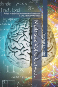 Maîtrisez Votre Cerveau