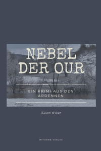 Nebel der Our