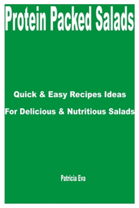 Protein Packed Salads