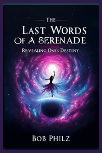 Last Words of a Serenade