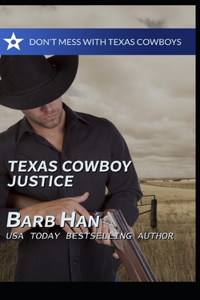Texas Cowboy Justice