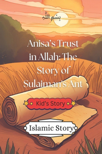 Anisa's Trust in Allah