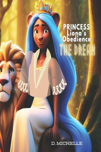 Princess Liona's Obedience