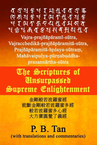 Scriptures of Unsurpassed Supreme Enlightenment