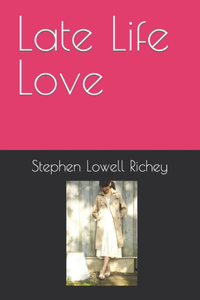 Late Life Love