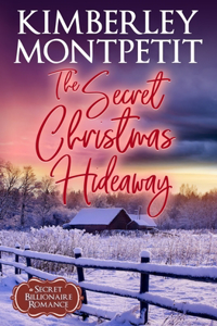 Billionaire's Secret Christmas Hideaway
