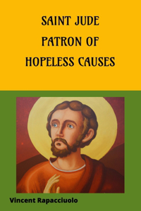 Saint Jude - Patron of Hopeless Causes