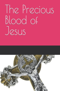 Precious Blood of Jesus