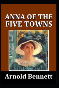 Anna of the Five Towns