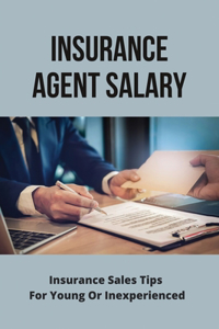 Insurance Agent Salary