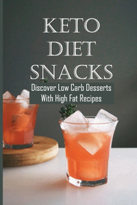 Keto Diet Snacks