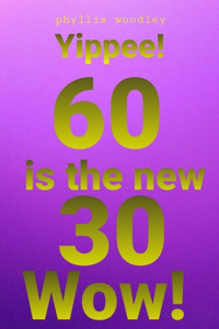 60 is the new 30