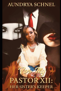 For My Pastor XII