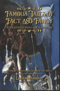 Famous Tales of Fact and Fancy