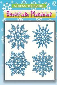 stress relieving snowflake mandalas