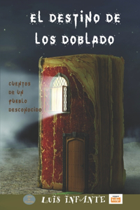 El destino de los doblado