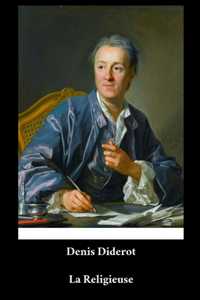 Denis Diderot - La Religieuse