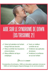 Aide sur le syndrome de Down (DS/Trisomie 21)
