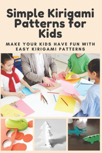 Simple Kirigami Patterns for Kids