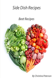 Side Dish Recipes, Beet Recipes
