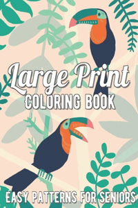 Large Print Coloring Book