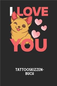 I LOVE YOU - Tattooskizzenbuch