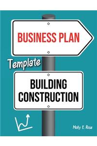 Business Plan Template Building Construction